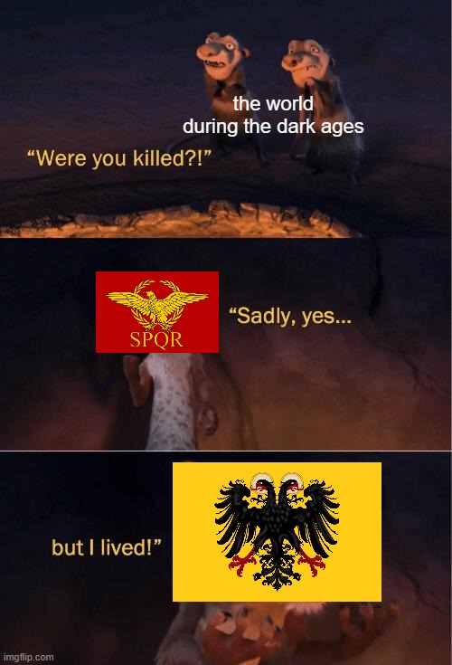 is this true? | the world during the dark ages | image tagged in but i lived | made w/ Imgflip meme maker