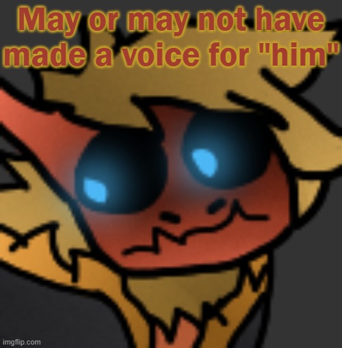 Spectuhhhh | May or may not have made a voice for "him" | image tagged in spectuhhhh | made w/ Imgflip meme maker