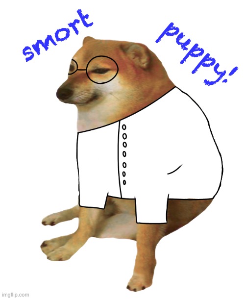 Cheems scientist | smort puppy! | image tagged in cheems scientist | made w/ Imgflip meme maker