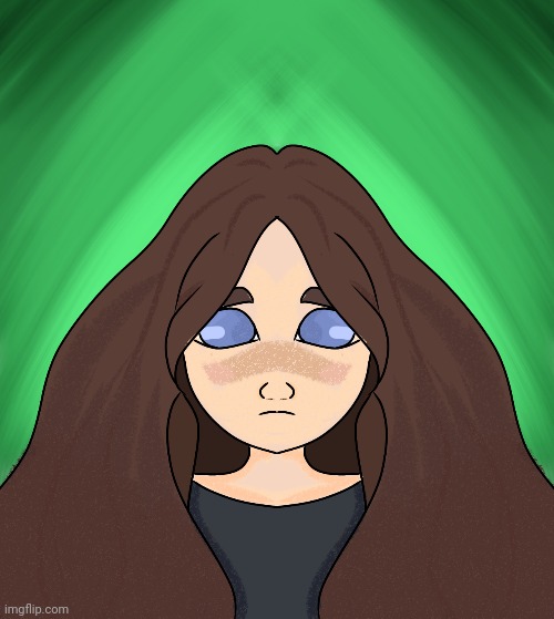 This turned out so bad ;-; | made w/ Imgflip meme maker