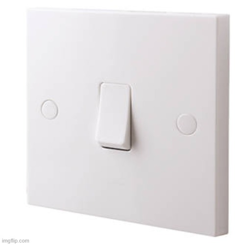 why-do-american-lightswitches-look-like-little-house-dicks-imgflip