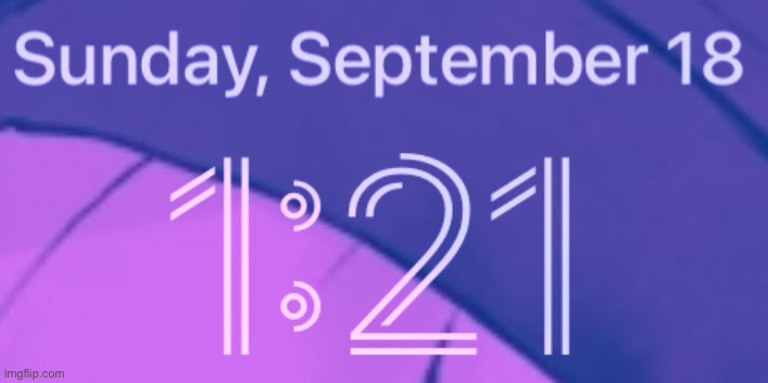 It’s 1:21 am my dudes. B) | made w/ Imgflip meme maker