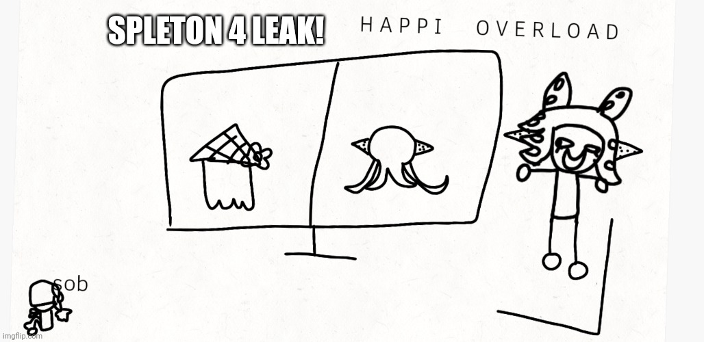 SPLETON 4 LEAK! | made w/ Imgflip meme maker