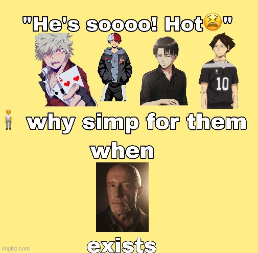 why simp for them when x exists | made w/ Imgflip meme maker