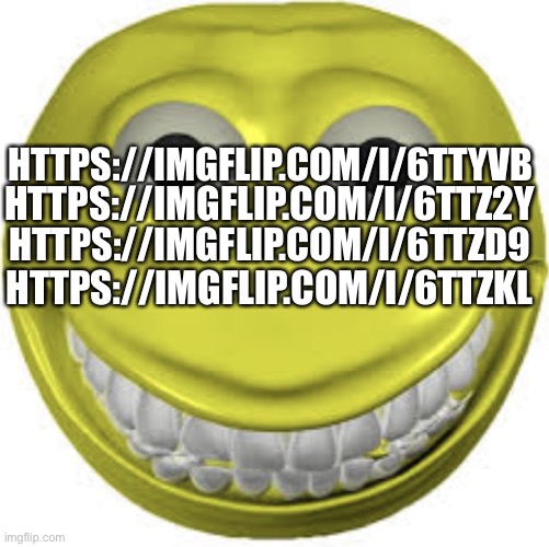 Go to these links for free uncensored PATSFF episodes & TAOMP episodes | HTTPS://IMGFLIP.COM/I/6TTZ2Y; HTTPS://IMGFLIP.COM/I/6TTYVB; HTTPS://IMGFLIP.COM/I/6TTZD9; HTTPS://IMGFLIP.COM/I/6TTZKL | image tagged in cursed emoji | made w/ Imgflip meme maker
