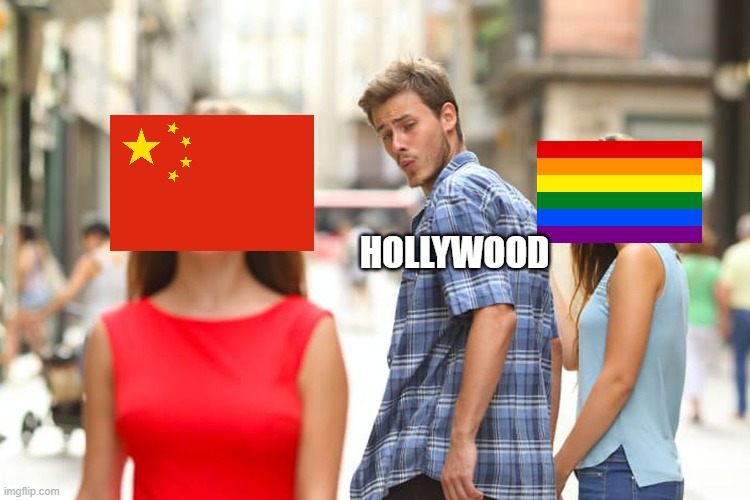 Let's See The China cut | HOLLYWOOD | image tagged in memes,distracted boyfriend | made w/ Imgflip meme maker