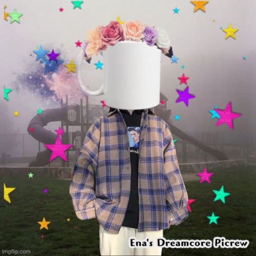 New dreamcore/weirdcore oc (kitty: sammy keeps taging these for no reason-) (Leif: you mean Flagging??) (kitty: yes i mean flag) | made w/ Imgflip meme maker