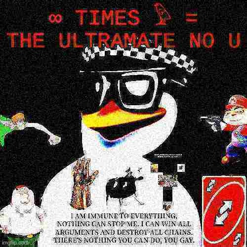 just putting this here | image tagged in memes,funny,ultramate no u,no u,card,crossover | made w/ Imgflip meme maker