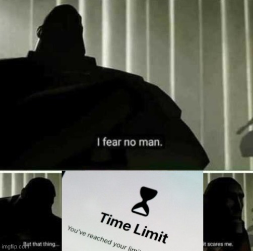 oh no | image tagged in i fear no man | made w/ Imgflip meme maker