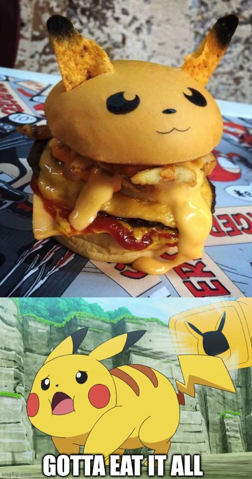 THAT ACTUALLY LOOKS GOOD | GOTTA EAT IT ALL | image tagged in fat pikachu,pikachu,pokemon,pokemon memes | made w/ Imgflip meme maker