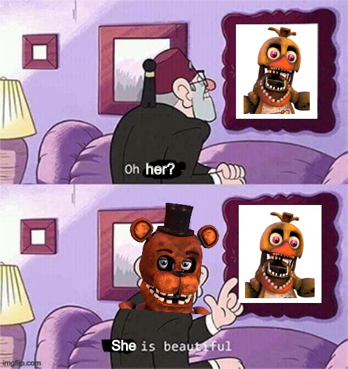 oh this this beautiful blank template | her? She | image tagged in oh this this beautiful blank template | made w/ Imgflip meme maker