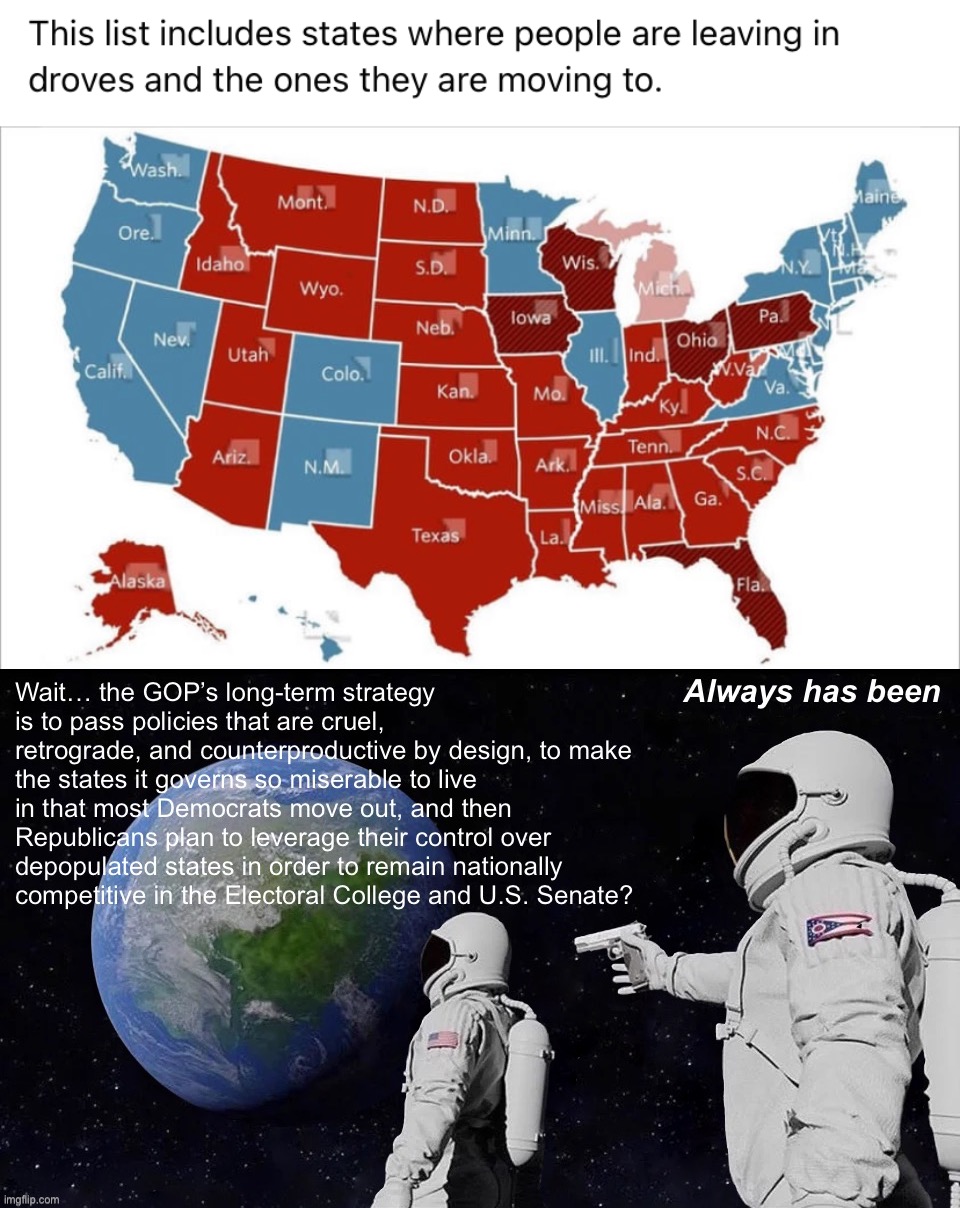 A theory. Call it the “Miserable Ohio Strategy” | image tagged in depopulation of republican states,the gop s miserable ohio strategy,republicans,conservative logic,electoral college,senate | made w/ Imgflip meme maker