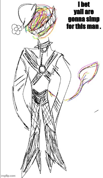 i bet yall are gonna simp for this man . | made w/ Imgflip meme maker