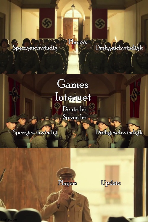 Germany Language from games online? | image tagged in memes,funny | made w/ Imgflip meme maker