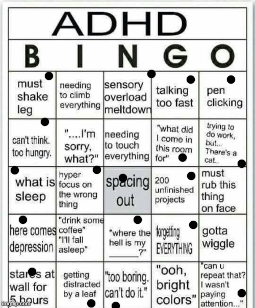 help me | image tagged in adhd bingo | made w/ Imgflip meme maker