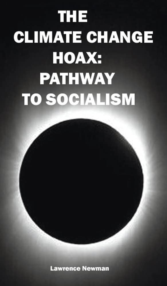 The climate change hoax pathway to socialism Blank Meme Template