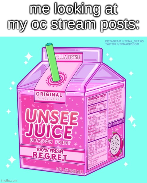 hlep | me looking at my oc stream posts: | made w/ Imgflip meme maker