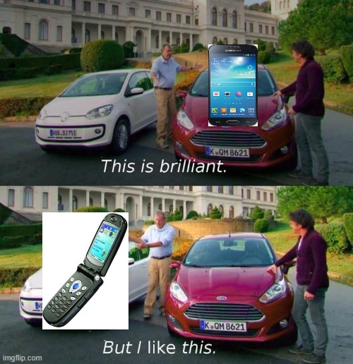 Flip phones for the win!! | image tagged in this is brilliant but i like this,memes,funny memes,phone,smartphone,cell phone | made w/ Imgflip meme maker