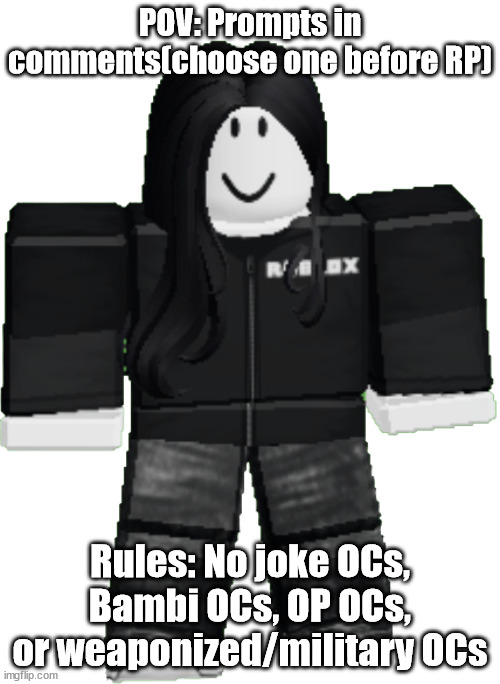 Marissa (Robloxian Form) | POV: Prompts in comments(choose one before RP); Rules: No joke OCs, Bambi OCs, OP OCs, or weaponized/military OCs | image tagged in marissa | made w/ Imgflip meme maker