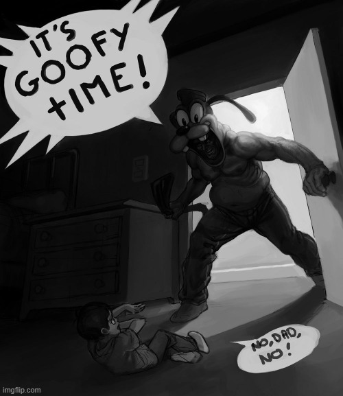 Goofin' time | made w/ Imgflip meme maker