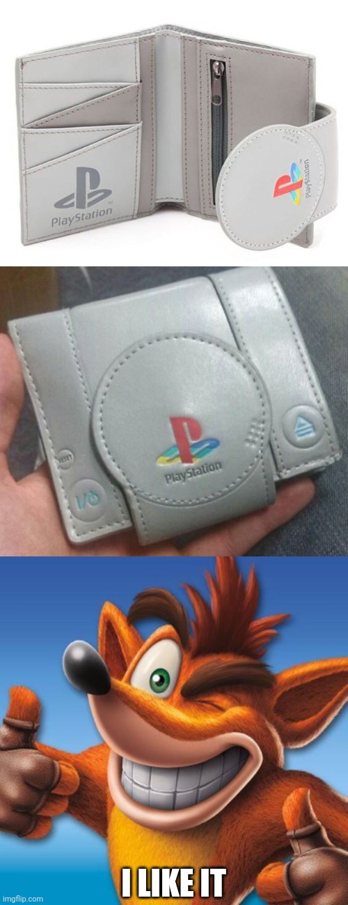 PLAYSTATION WALLET | I LIKE IT | image tagged in playstation,ps1 | made w/ Imgflip meme maker