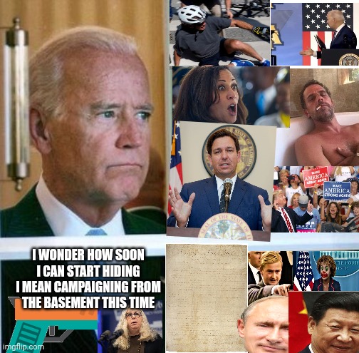 Heavy Is The Head Biden |  I WONDER HOW SOON I CAN START HIDING I MEAN CAMPAIGNING FROM THE BASEMENT THIS TIME | image tagged in sad joe biden | made w/ Imgflip meme maker