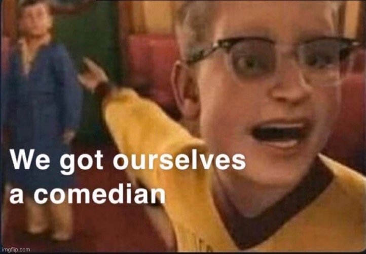 made w/ Imgflip meme maker