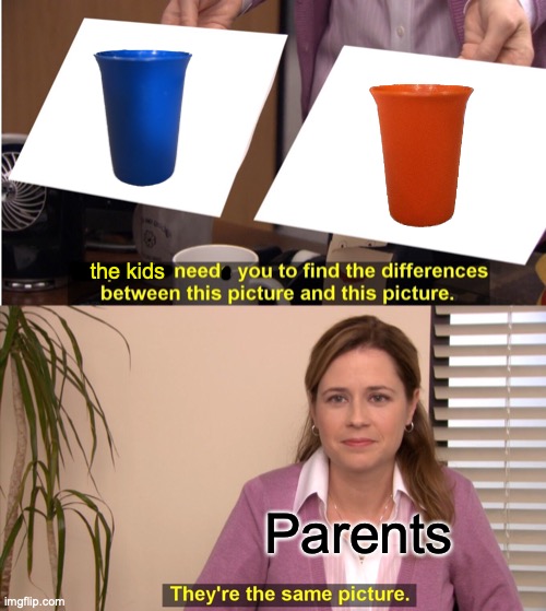 Parents solving arguments | the kids; Parents | image tagged in they're the same picture,kids arguing | made w/ Imgflip meme maker