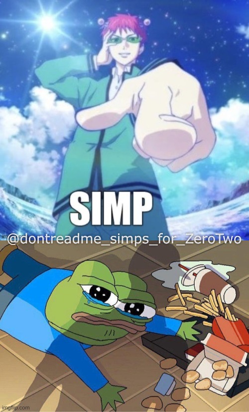 @dontreadme_simps_for_ZeroTwo | image tagged in pepe falls | made w/ Imgflip meme maker