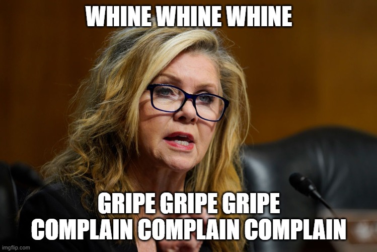 WHINE WHINE WHINE; GRIPE GRIPE GRIPE
COMPLAIN COMPLAIN COMPLAIN | made w/ Imgflip meme maker