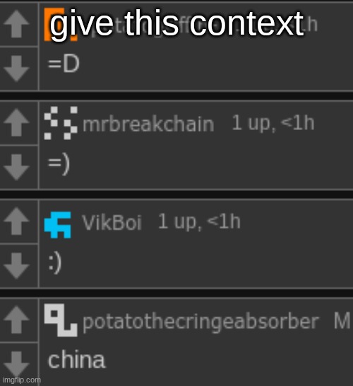 give this context | made w/ Imgflip meme maker