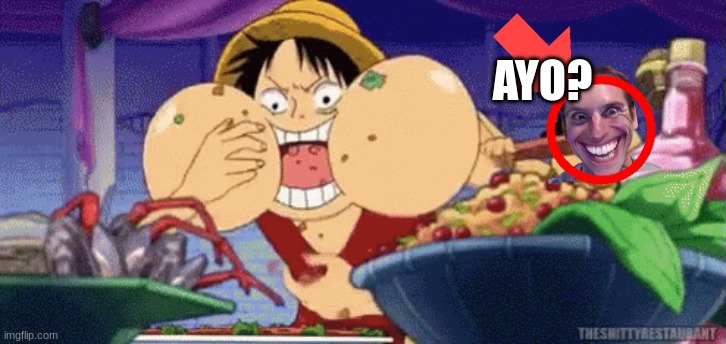 That's kinda sussy dude | AYO? | image tagged in sussy,sus,luffy,memes,funy memes,funny | made w/ Imgflip meme maker