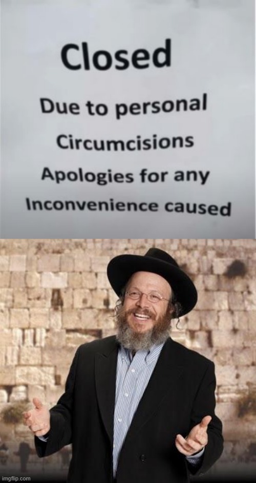 Snip Snip | image tagged in jewish guy | made w/ Imgflip meme maker