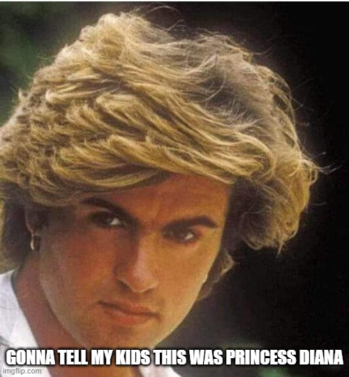 diana | GONNA TELL MY KIDS THIS WAS PRINCESS DIANA | image tagged in memes | made w/ Imgflip meme maker