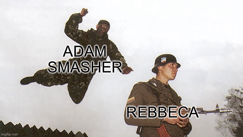 Edgerunners | ADAM SMASHER; REBBECA | image tagged in soldier jump spetznaz | made w/ Imgflip meme maker