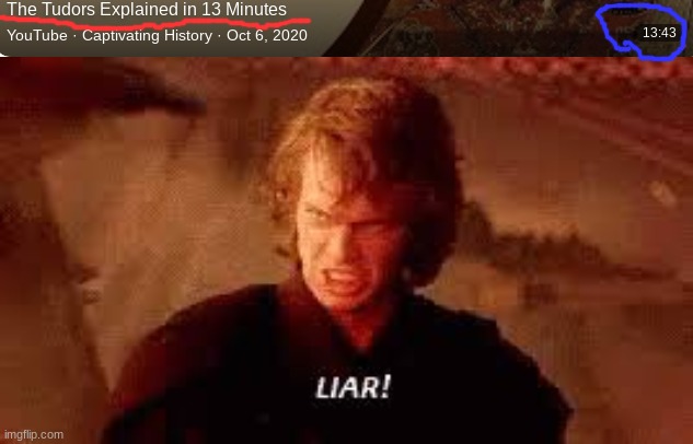 Doesnt even round to 13 | image tagged in anakin liar | made w/ Imgflip meme maker