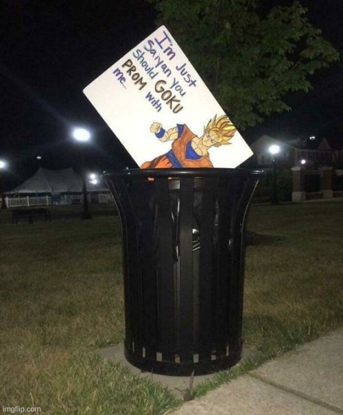 found in trashcan before a prom | made w/ Imgflip meme maker