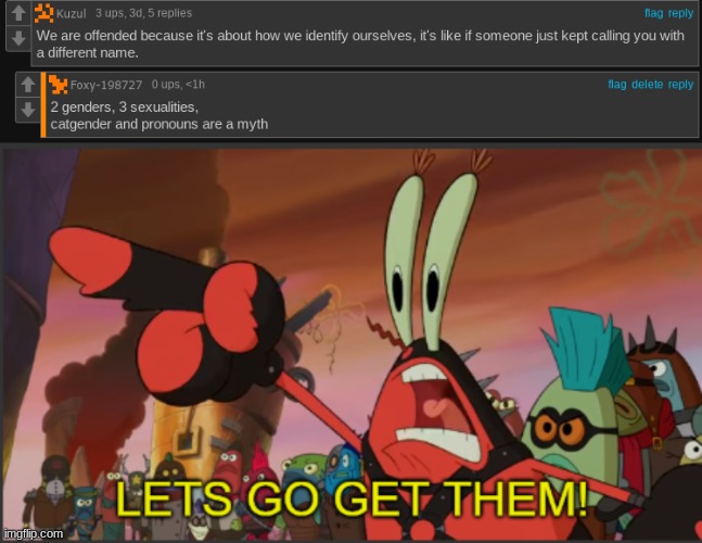 image tagged in mr krabs lets go get them | made w/ Imgflip meme maker