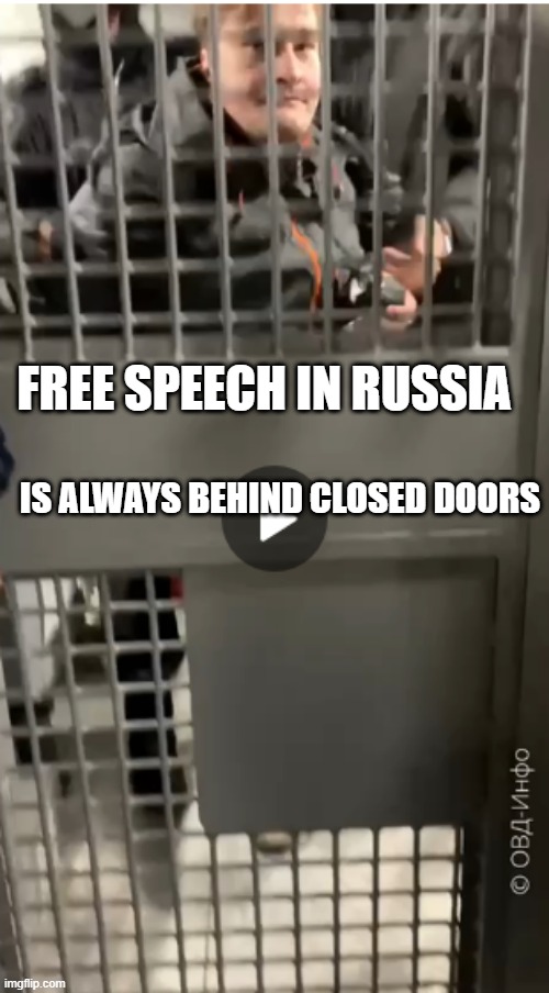 free speech russia | FREE SPEECH IN RUSSIA; IS ALWAYS BEHIND CLOSED DOORS | image tagged in free speech russia | made w/ Imgflip meme maker