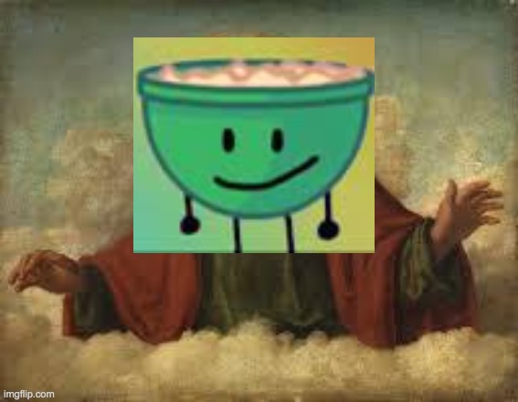 the return of oatmeal boi | image tagged in god,trollge,oatmeal boi,imgflip users | made w/ Imgflip meme maker