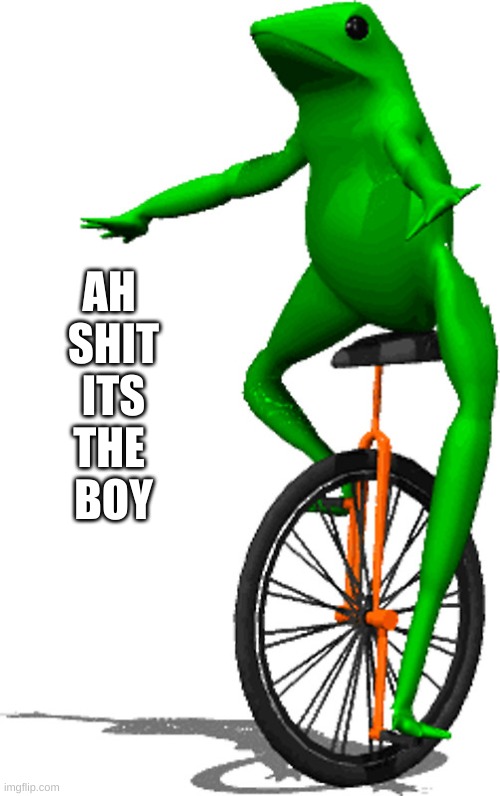 oh shit its da boi | AH 




SHIT





 ITS 




THE 




BOY | image tagged in oh shit its da boi | made w/ Imgflip meme maker