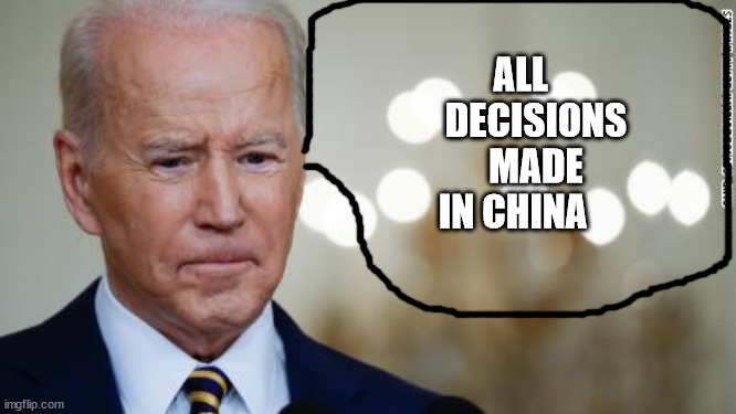 ALL     DECISIONS  MADE IN CHINA | made w/ Imgflip meme maker