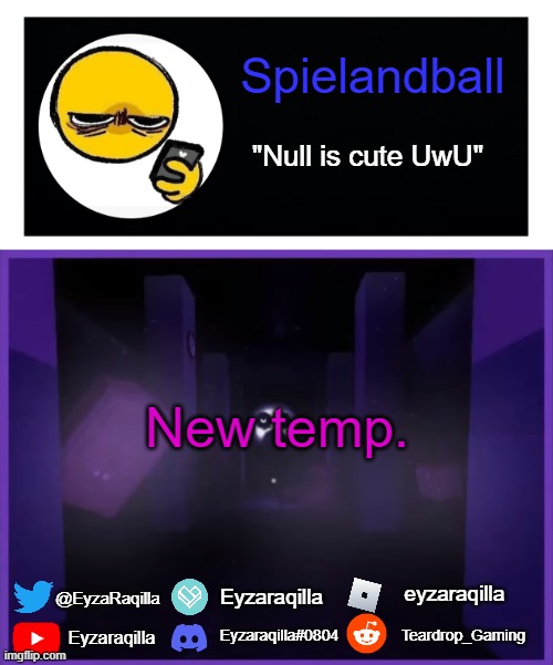 New temp. | image tagged in spielandball announcement template | made w/ Imgflip meme maker