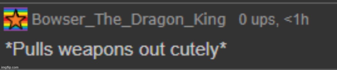 Caption this(Link also in comments) | image tagged in bowser has a weapon | made w/ Imgflip meme maker