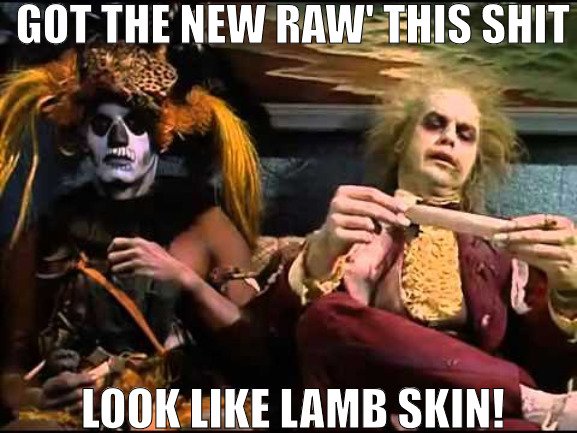 ALL THAT HYPE FOR A PIECE OF PAPER! | GOT THE NEW RAW' THIS SHIT; LOOK LIKE LAMB SKIN! | image tagged in beetlejuice in line,meme | made w/ Imgflip meme maker