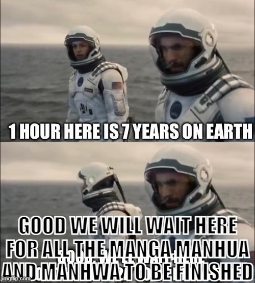 1 hour to 7 years | image tagged in 1 hour to 7 years | made w/ Imgflip meme maker