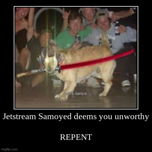 REPENT | image tagged in funny,demotivationals | made w/ Imgflip demotivational maker