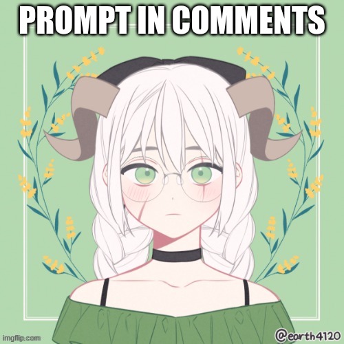 Romance RP, no joke or bambi OCs, no ERP, and no killing her. | PROMPT IN COMMENTS | image tagged in roleplaying | made w/ Imgflip meme maker