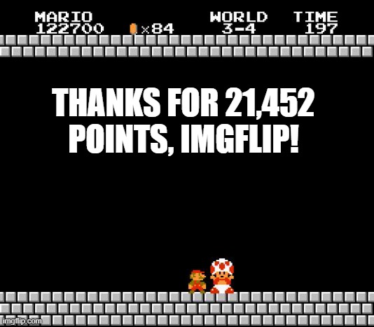 thanks | THANKS FOR 21,452 POINTS, IMGFLIP! | image tagged in thank you mario,imgflip | made w/ Imgflip meme maker
