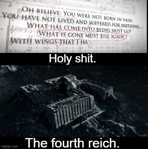 Holy shit. | Holy shit. The fourth reich. | image tagged in nazis | made w/ Imgflip meme maker